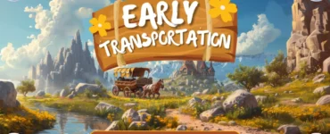early-transportation